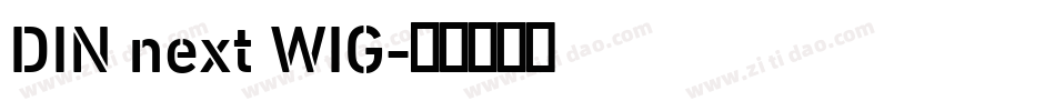 DIN next WIG字体转换